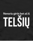 Aš iš Telšių Aš iš Telšių